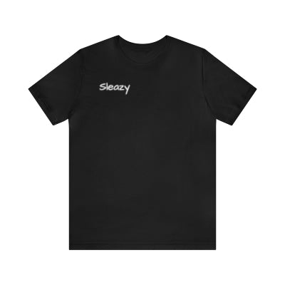 Short sleve Sleazy T-Shirt
